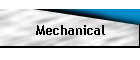 Mechanical